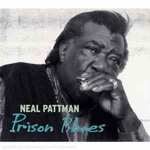 Neal Pattman - Prison Blues FLAC