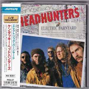The Kentucky Headhunters - Electric Barnyard FLAC