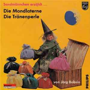 Jörg Bobsin - Die Mondlaterne / Die Tränenperle FLAC