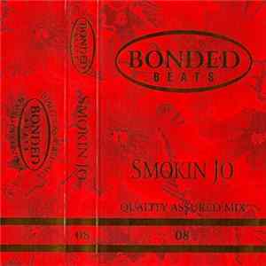 Smokin' Jo - Bonded Beats FLAC