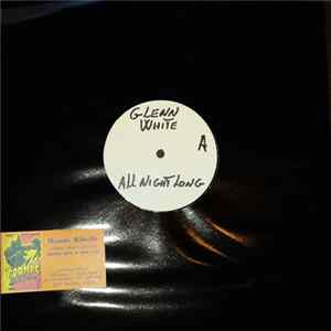 Glenn White - All Night Long FLAC