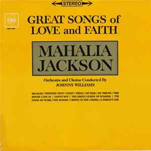 Mahalia Jackson - Great Songs Of Love And Faith FLAC