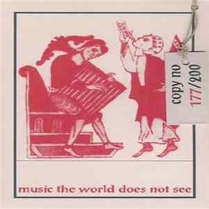 Various - Music The World Does Not See FLAC