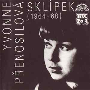 Yvonne Přenosilová - Sklípek (1964-68) FLAC
