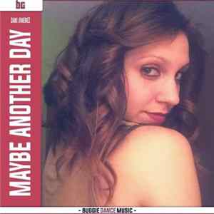 Dani Jimenez - Maybe Another Day FLAC