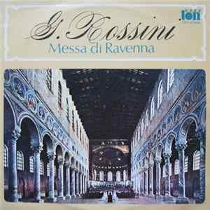 G. Rossini - Messa Di Ravenna FLAC