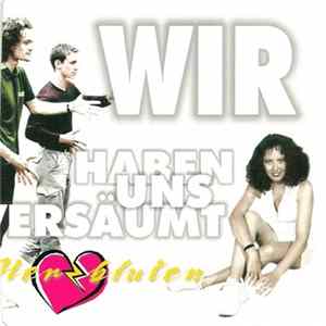 Herzbluten - Wir Haben Uns Versäumt FLAC