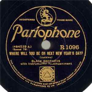 Black Brothers - Where Will You Be On Next New Year's Day? / No Christmas Times For Poor Little Nell FLAC