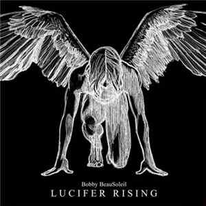 Bobby Beausoleil - Lucifer Rising FLAC