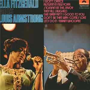 Ella Fitzgerald & Louis Armstrong - Ella Fitzgerald Meets Louis Armstrong FLAC