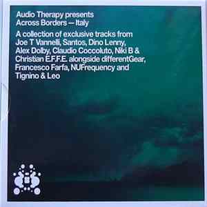 Various - Audio Therapy Presents Across Borders — Italy FLAC