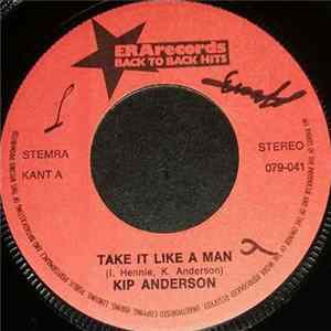 Kip Anderson - Take It Like A Man / A Knife And A Fork FLAC