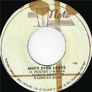 Marcia Griffiths, Raddicks Band - Don't Ever Leave Me FLAC