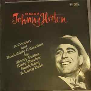 Various - Johnny Horton - A Country and Rockabilly Collection by Jimmy Parker, Rudy Thacker, Hank King & Larry Dale FLAC