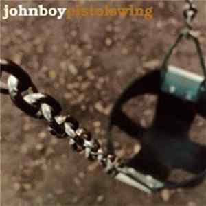 Johnboy - Pistolswing FLAC