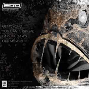 Edge Of Darkness - Get Psycho FLAC