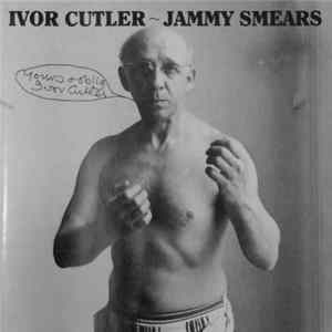 Ivor Cutler - Jammy Smears FLAC