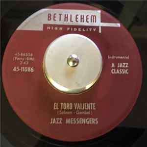 The Jazz Messengers - El Toro Valiente / Ain't Life Grand FLAC