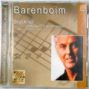 Anton Bruckner, Daniel Barenboim, Berliner Philharmoniker - Sinfonía Nº 7 En Mi Mayor FLAC