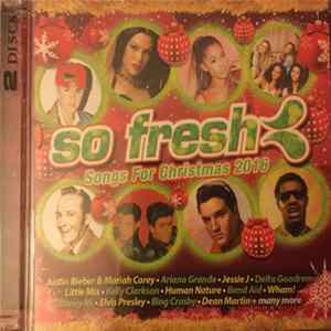 Various - So Fresh Songs For Christmas 2016 FLAC