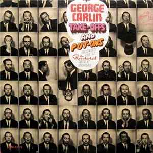 George Carlin - Take-Offs And Put-Ons FLAC