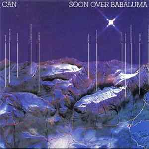 Can - Soon Over Babaluma FLAC