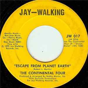 The Continental Four - Escape From Planet Earth / Take A Little Time (To Know Me) FLAC
