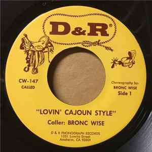 Bronc Wise, Steve Russell - Lovin' Cajoun Style FLAC
