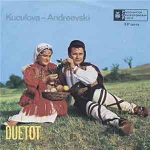 Duet Kuculova - Andreevski - Ako Pijam Rujno Vino FLAC