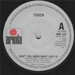Touch - Don't You Know What Love Is FLAC