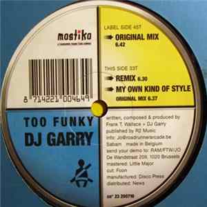 DJ Garry - Too Funky FLAC