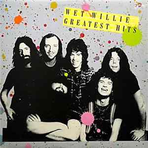 Wet Willie - Wet Willie Greatest Hits FLAC