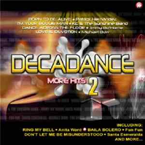 Various - Decadance 2 (More Hits) FLAC