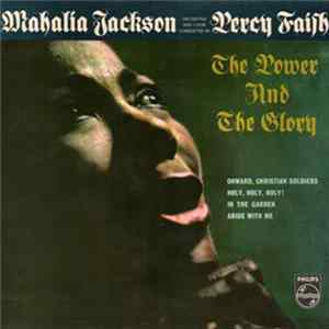 Mahalia Jackson - The Power & The Glory FLAC