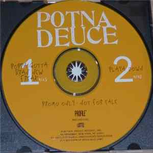 Potna Deuce - Poppa Gotta Bran' New Freak FLAC