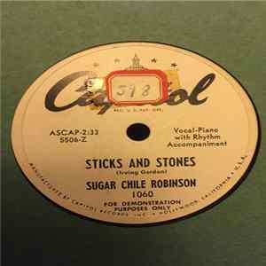 Sugar Chile Robinson - Sticks And Stones / The Bases Were Loaded FLAC