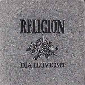 Religión - Dia Lluvioso FLAC