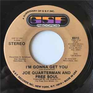 Joe Quarterman And Free Soul - I'm Gonna Get You FLAC