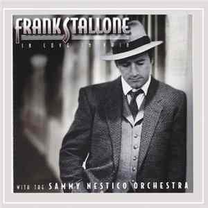 Frank Stallone With The Sammy Nestico Orchestra - In Love In Vain FLAC