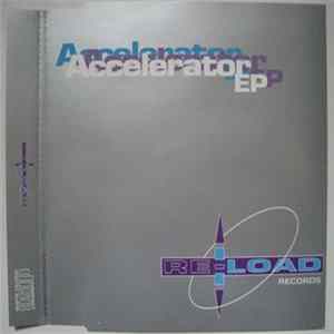 Accelerator - Accelerator EP FLAC