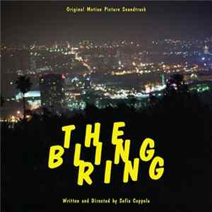 Various - The Bling Ring (Original Motion Picture Soundtrack) FLAC