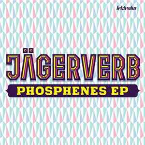 Jägerverb - Phosphenes EP FLAC