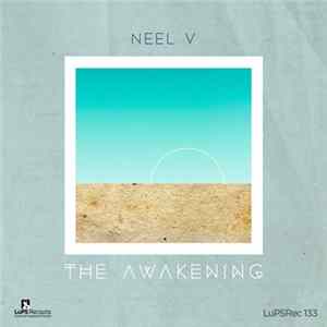Neel V - The Awakening FLAC