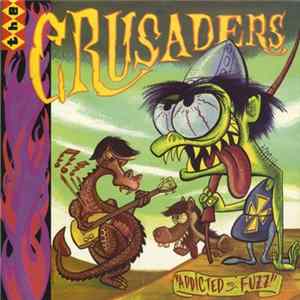 The Crusaders - Addicted To Fuzz FLAC