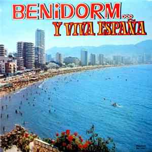 Various - Benidorm... Y Viva España FLAC