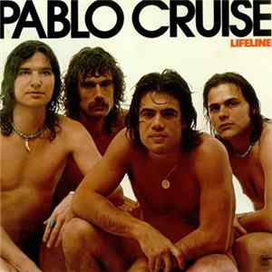 Pablo Cruise - Lifeline FLAC