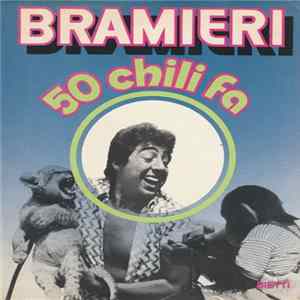 Bramieri - 50 Chili Fa FLAC