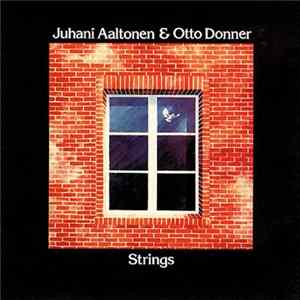 Juhani Aaltonen & Otto Donner - Strings FLAC