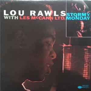 Lou Rawls And Les McCann Ltd. - Stormy Monday FLAC