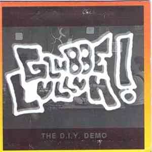 Glubbe Lulluh - The D.I.Y Demo FLAC